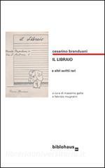 Il libraio e altri scritti.pdf