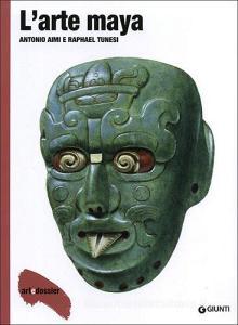 L arte maya. Ediz. illustrata.pdf