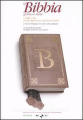 La Bibbia giorno e notte. I mille volti di unesperienza indimenticabile. Ediz. illustrata. Con DVD.pdf