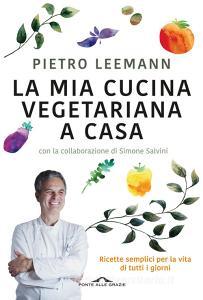 La mia cucina vegetariana a casa.pdf