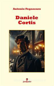 Libro Ebook Daniele Cortis di Antonio Fogazzaro di Fermento