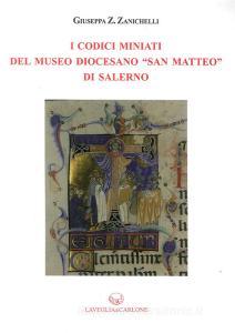 I codici miniati del Museo Diocesano «San Matteo» di Salerno.pdf