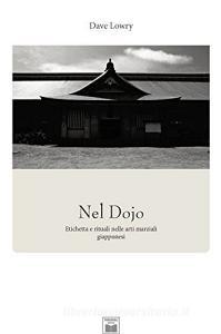 Nel Dojo. Etichetta e rituali nelle arti marziali giapponesi.pdf