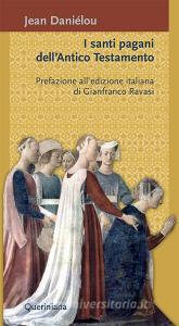 I santi pagani dellAntico Testamento.pdf