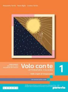 Ebook Volo con te 1 con scritto e orale (modalit? digitale c) edito da Paravia