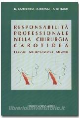 Responsabilità professionale nella chirurgia carotidea. Lesioni neurologiche minori.pdf
