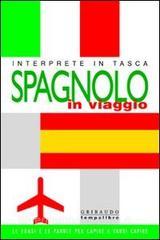 Spagnolo in viaggio. Interprete in tasca.pdf
