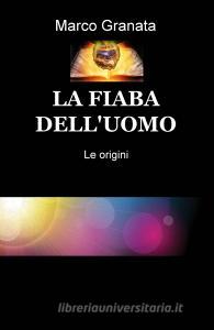 Le origini. La fiaba delluomo.pdf
