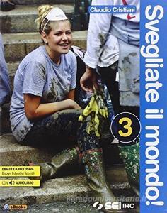 Svegliate il mondo! Per le Scuole superiori vol.3.pdf