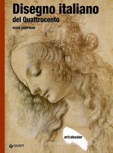 Disegno italiano del Quattrocento. Ediz. illustrata.pdf