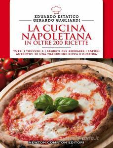 La cucina napoletana in oltre 200 ricette.pdf