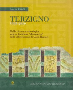Terzigno 1981-2016. Dalla ricerca archeologica ad una fruizione alternativa delle ville romane di Cava Ranieri.pdf