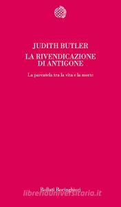 La rivendicazione di Antigone. La parentela tra la vita e la morte.pdf