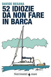 52 idiozie da non fare in barca.pdf