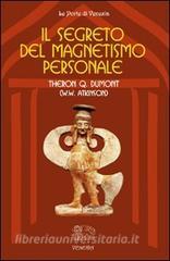 Il segreto del magnetismo personale.pdf