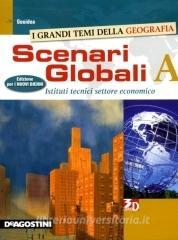 Scenari globali. Vol. A. Per gli Ist. tecnici settore economico. Con espansione online.pdf