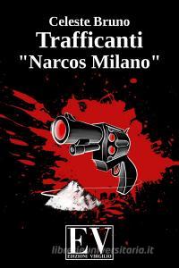 Trafficanti «Narcos Milano».pdf
