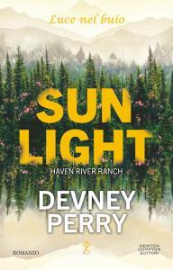 Ebook Sunlight. Luce nel buio di Devney Perry edito da Newton Compton Editori