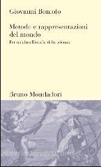 Metodo e rappresentazioni del mondo. Per unaltra filosofia della scienza.pdf