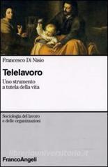 Telelavoro. Uno strumento a tutela della vita.pdf
