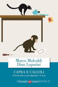 Capra e calcoli. Leterna lotta tra gli algoritmi e il caos.pdf