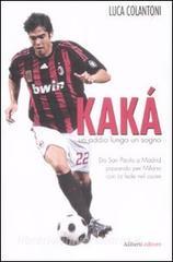 Kakà. Un addio lungo un sogno.pdf