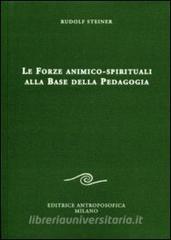 Le forze animico-spirituali alla base della pedagogia.pdf