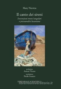 Il canto dei sireni. Invenzioni trans/singolari e psicoanalisi lacaniana.pdf