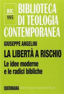 La libertà a rischio. Le idee moderne e le radici bibliche.pdf
