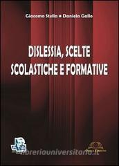 Dislessia. Scelte scolastiche e formative.pdf