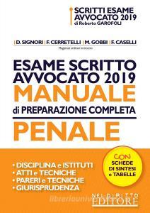 Esame scritto avvocato 2019. Manuale di preparazione completa penale.pdf