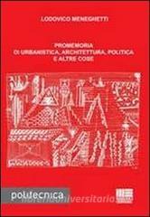 Promemoria di urbanistica, architettura, politica e altre cose.pdf