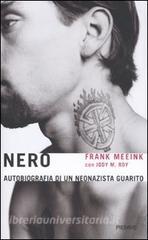 Nero. Autobiografia di un neonazista guarito.pdf