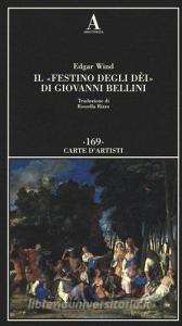 Giovanni Bellini. «Il festino degli dèi». Uno studio sullumanesimo veneziano.pdf