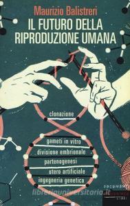 Il futuro della riproduzione umana.pdf