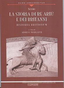 La storia di re Artù e dei britanni.pdf