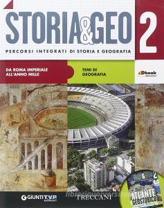Storia & geo. Per le Scuole superiori. Con e-book. Con espansione online vol.2.pdf
