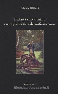 L identità occidentale: crisi e prospettive di trasformazione.pdf