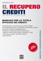 Ebook Recupero crediti (IL) di Luzzi Gianpaolo edito da Edizioni FAG