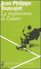 La malinconia di Zidane. Testo francese a fronte.pdf