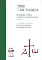 Una diocesi si interroga a progetta liniziazione cristiana. Progetto catechistico diocesano vol.2.pdf