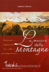 La musica delle montagne. Musicisti e alpinisti tra vette e pentagrammi.pdf