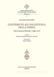 Contributo ad una estetica della forma. Tesi di laurea in filosofia, 7 luglio 1947.pdf