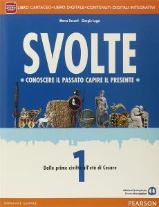 Svolte. Per le Scuole superiori. Con e-book. Con espansione online vol.1.pdf