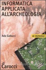 Informatica applicata allarcheologia.pdf