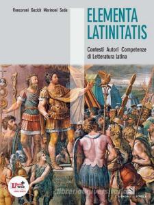Elementa latinitatis. Per le Scuole superiori. Con espansione online.pdf