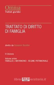 Ebook Trattato di diritto di famiglia di Giovanni Bonilini edito da Utet Giuridica