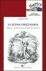 La scena originaria. Identità e «classicità» della letteratura spagnola.pdf