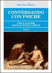 Conversando con psiche. I miti e le storie che raccontano la mente.pdf