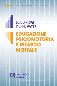 Educazione psicomotoria e ritardo mentale.pdf